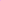 Frosted Fuschia Acrylic — Matte back view